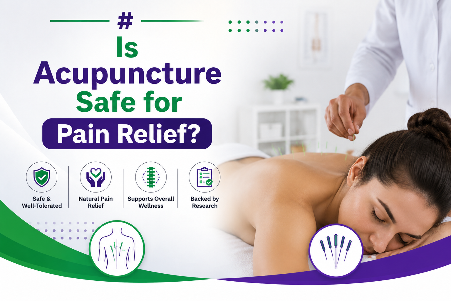 Is Acupuncture Safe for Pain Relief?